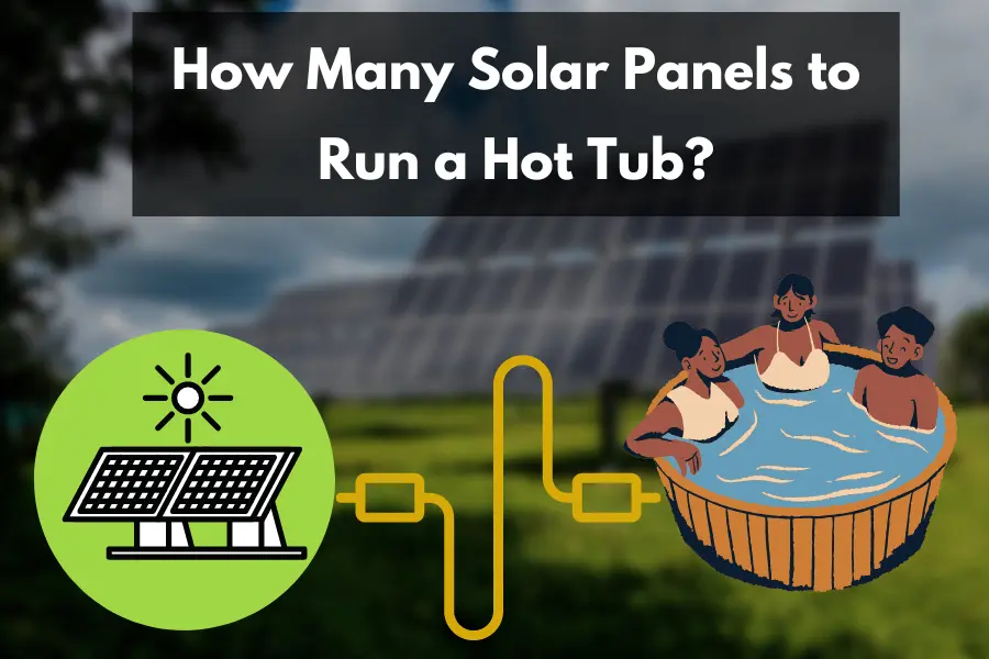 Solar Panels to Run a Hot Tub